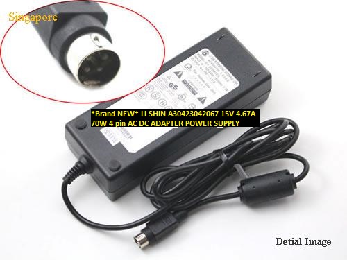 *Brand NEW*70W LI SHIN 15V 4.67A A30423042067 4 pin AC DC ADAPTER POWER SUPPLY